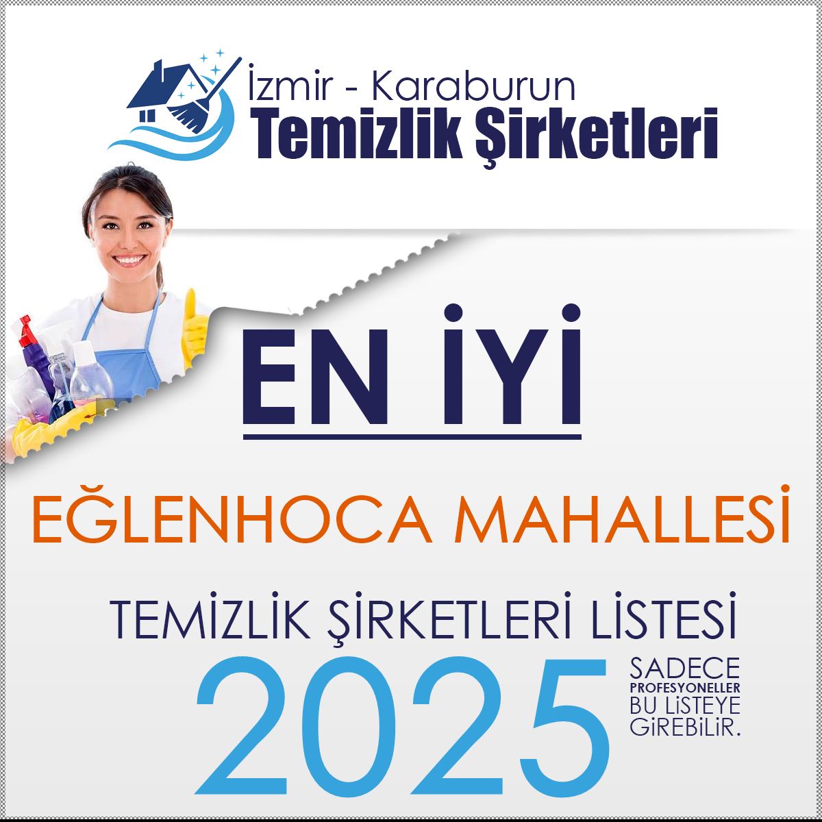 Karaburun Eğlenhoca Mahallesi En İyi Temizlik Şirketi