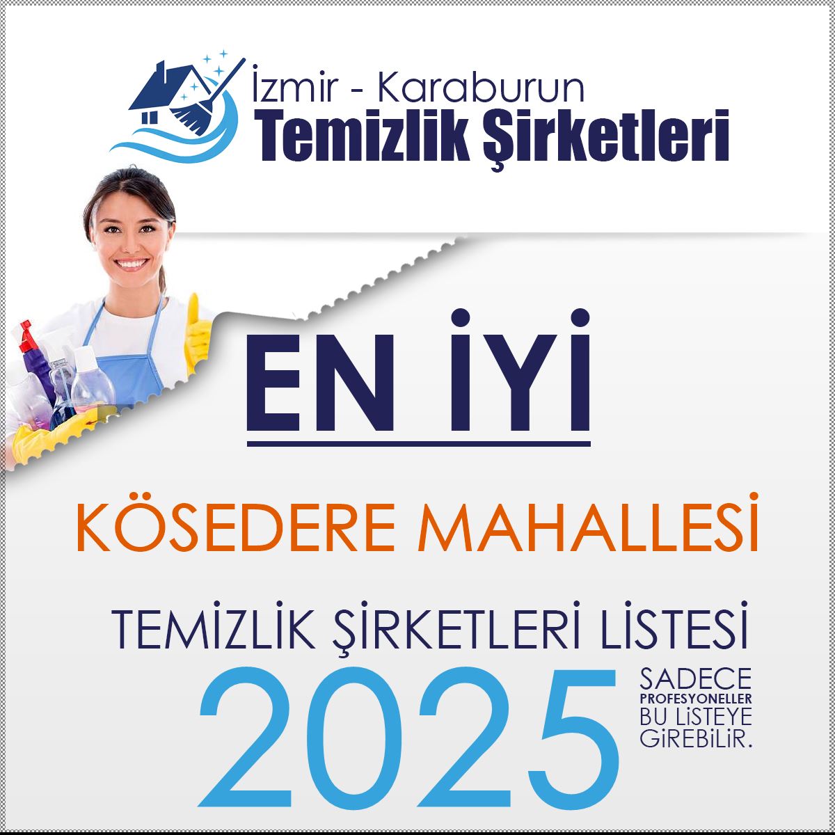 Karaburun Kösedere Mahallesi En İyi Temizlik Şirketi