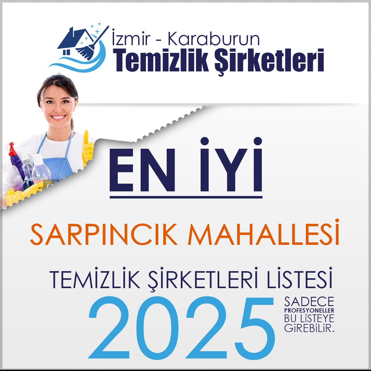 Karaburun Sarpıncık Mahallesi En İyi Temizlik Şirketi